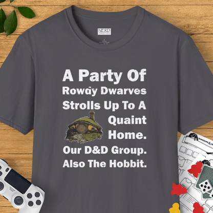 A Party Of Rowdy Dwarves T-Shirt