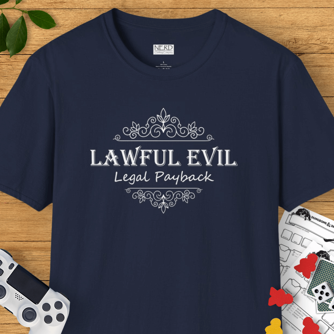 Lawful Evil: Legal Payback T-Shirt