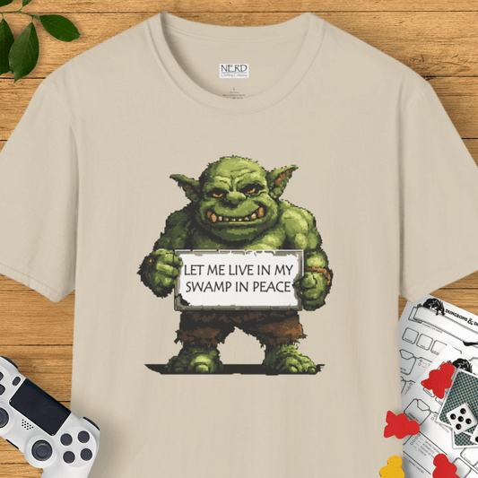 Let Me Live In My Swamp T-Shirt