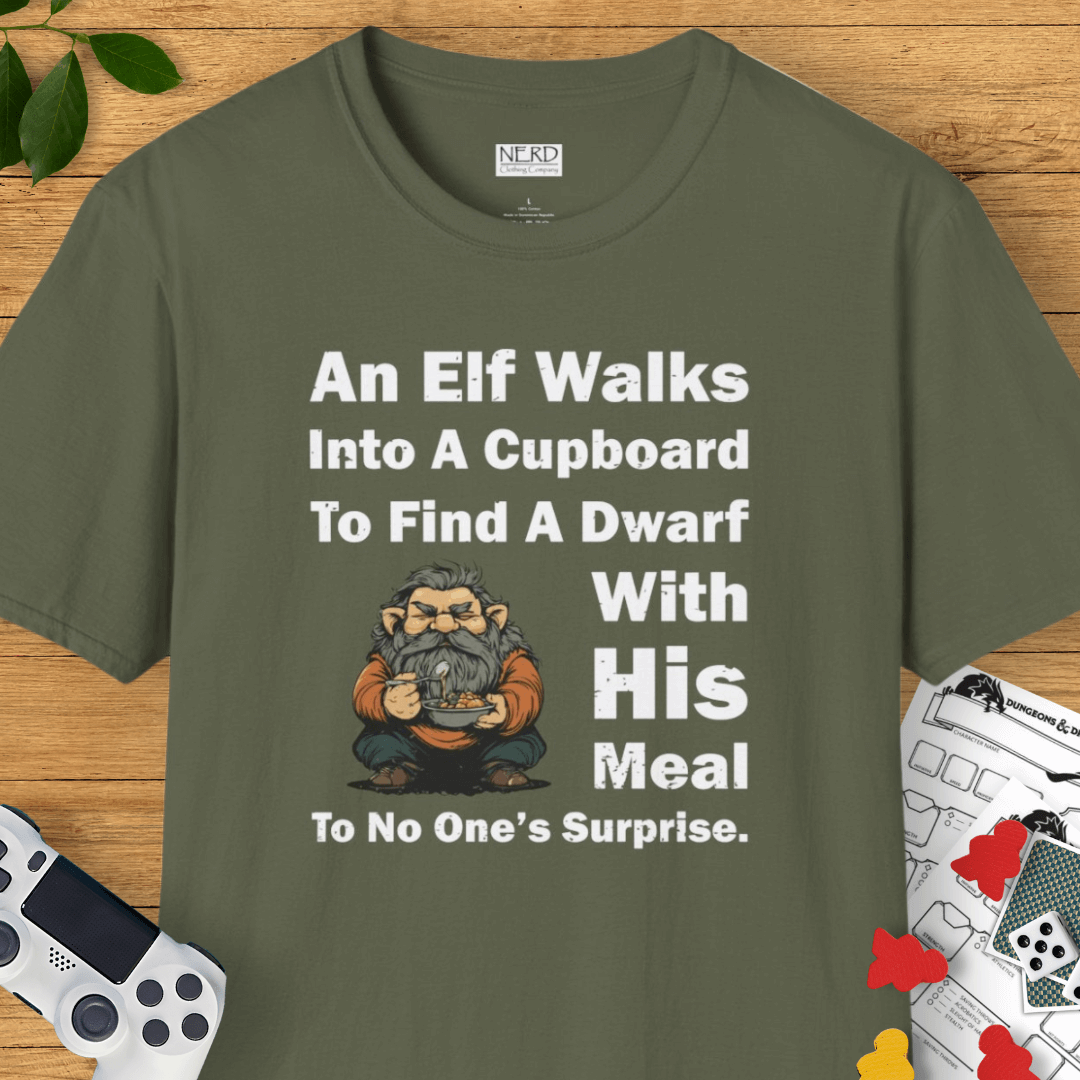 Dwarf Meals Don't Surprise T-Shirt