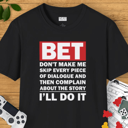 Storyline Bet T-Shirt