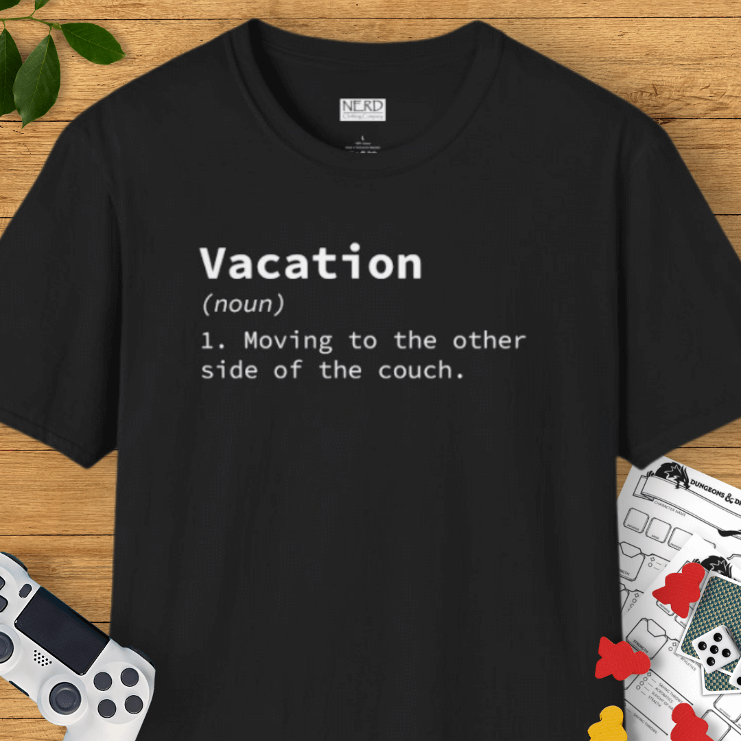 Vacation Definition T-Shirt