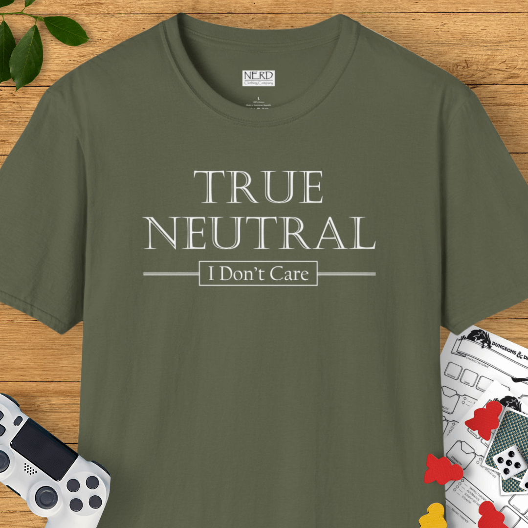 True Neutral: I Don't Care T-Shirt