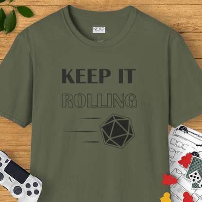 Keep It Rolling T-Shirt