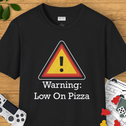 Low Pizza Warning T-Shirt