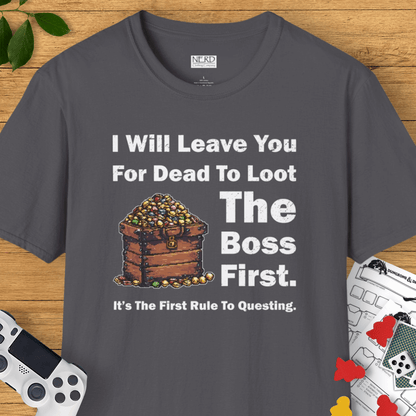 The First Rule To Questing T-Shirt