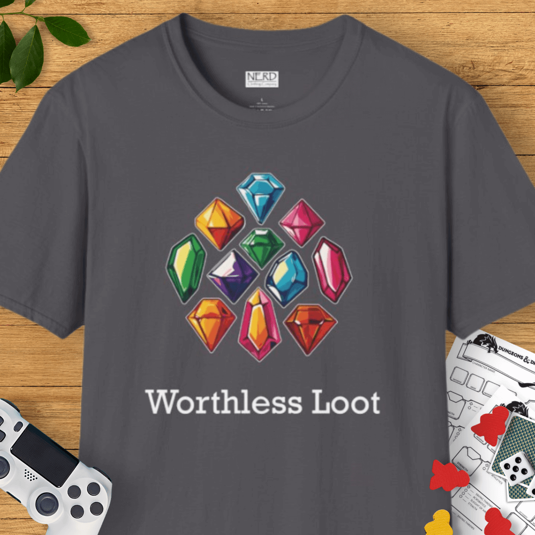 Worthless Loot T-Shirt