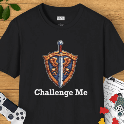 Challenge Me T-Shirt