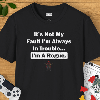 I'm A Rogue T-Shirt