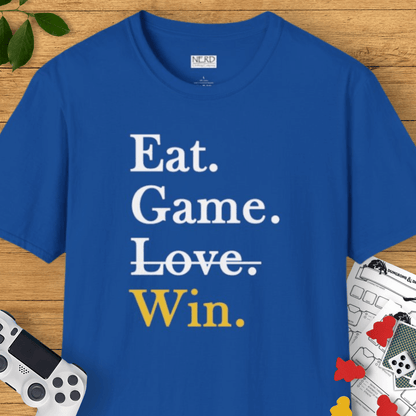 Eat. Game. Win. T-Shirt