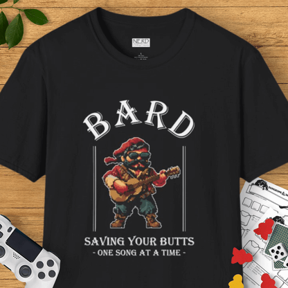 Bards Save Butts T-Shirt