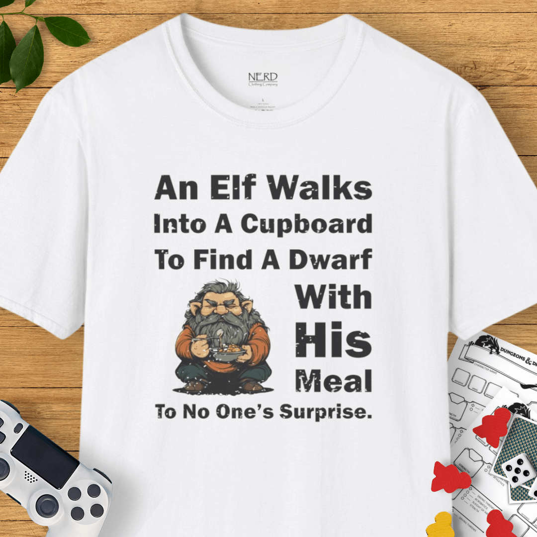 Dwarf Meals Don't Surprise T-Shirt