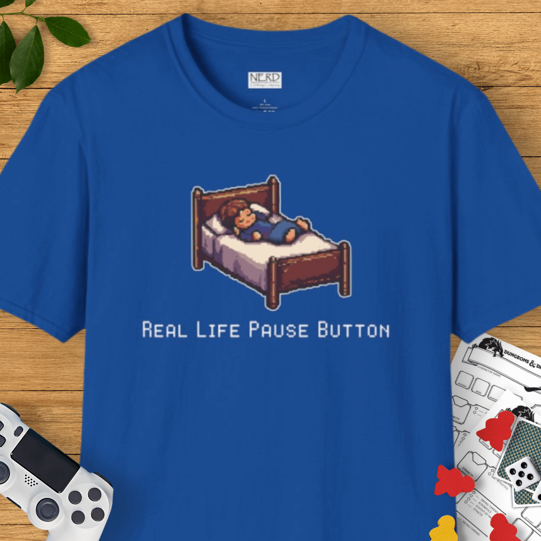 Real Life Pause T-Shirt