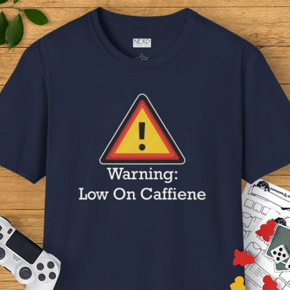 Caffeine Warning T-Shirt