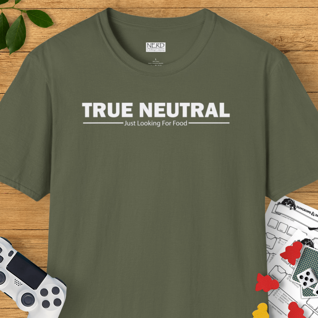 True Neutral: Just Looking For Food T-Shirt