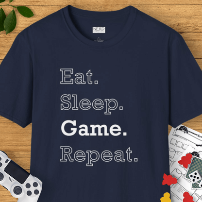 Eat. Sleep. Game. Repeat. T-Shirt