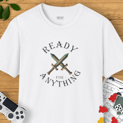 Ready For Anything T-Shirt