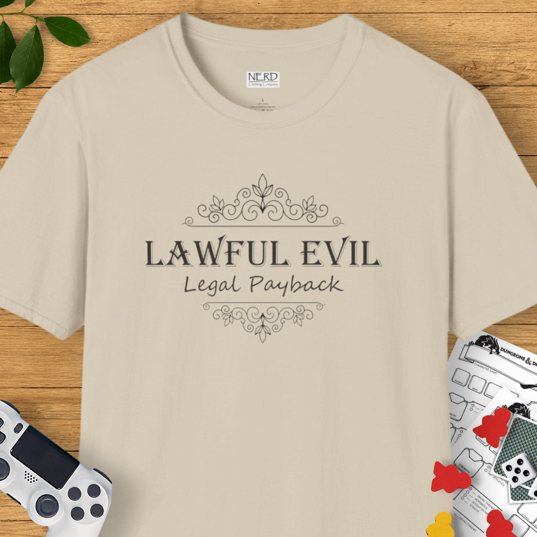 Lawful Evil: Legal Payback T-Shirt