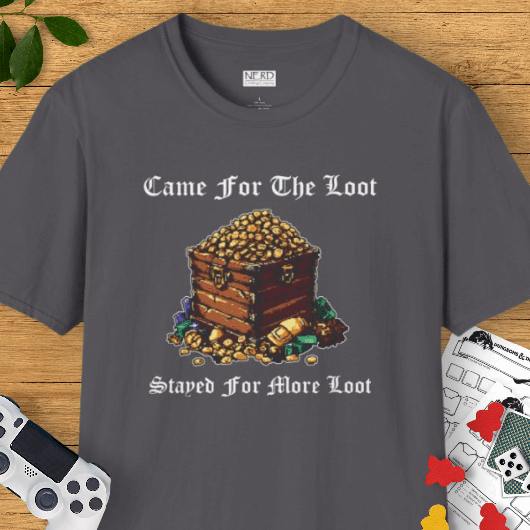 Came For Loot T-Shirt